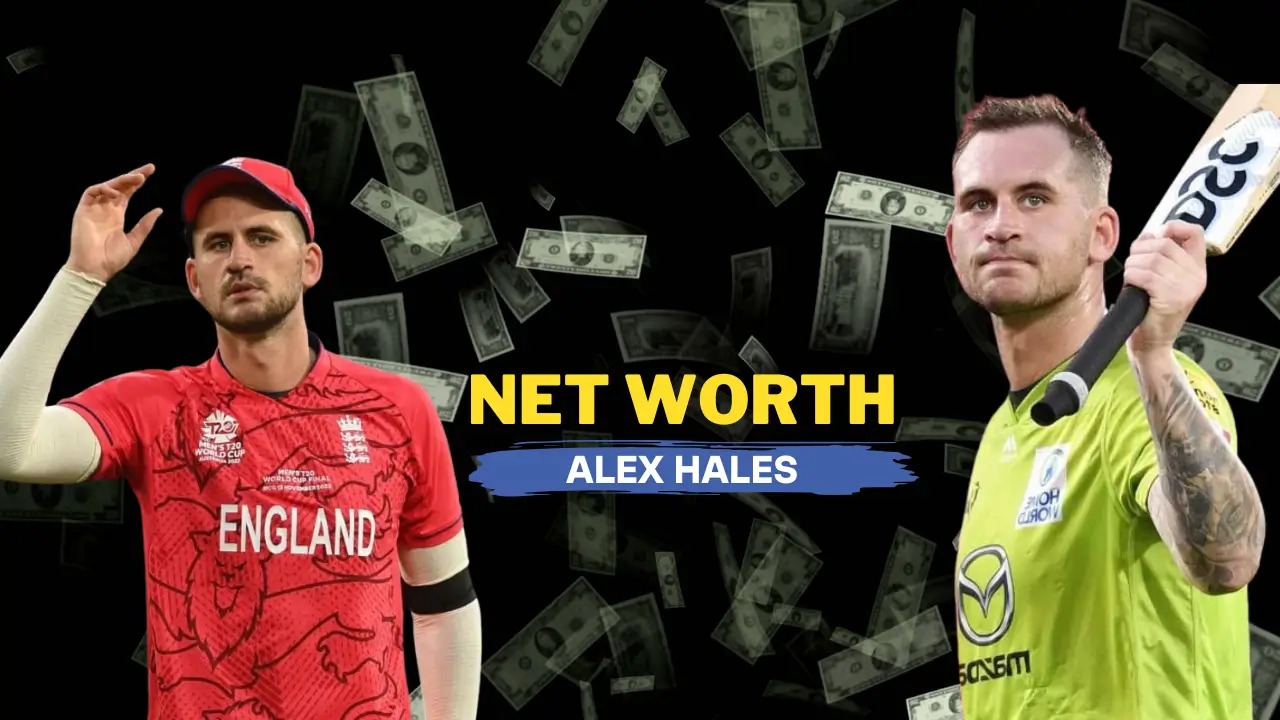 Alex Hales Net Worth 2025 Salary, Sponsorships, and Investments
