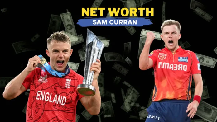 Sam Curran Net Worth 2025 Per Month Salary, Lifestyle, Brand Endorsements, Cars Collection And Much More